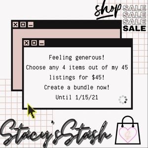 Hot Bundle Sale! 4/$45 all items listed